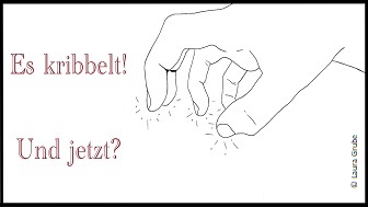 Die Illustration einer Hand die sich kratzt. Deneben steht: Es kribbelt! Und jetzt?